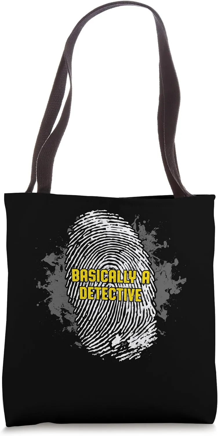 Basically a Detective Funny Humor Tote Bag