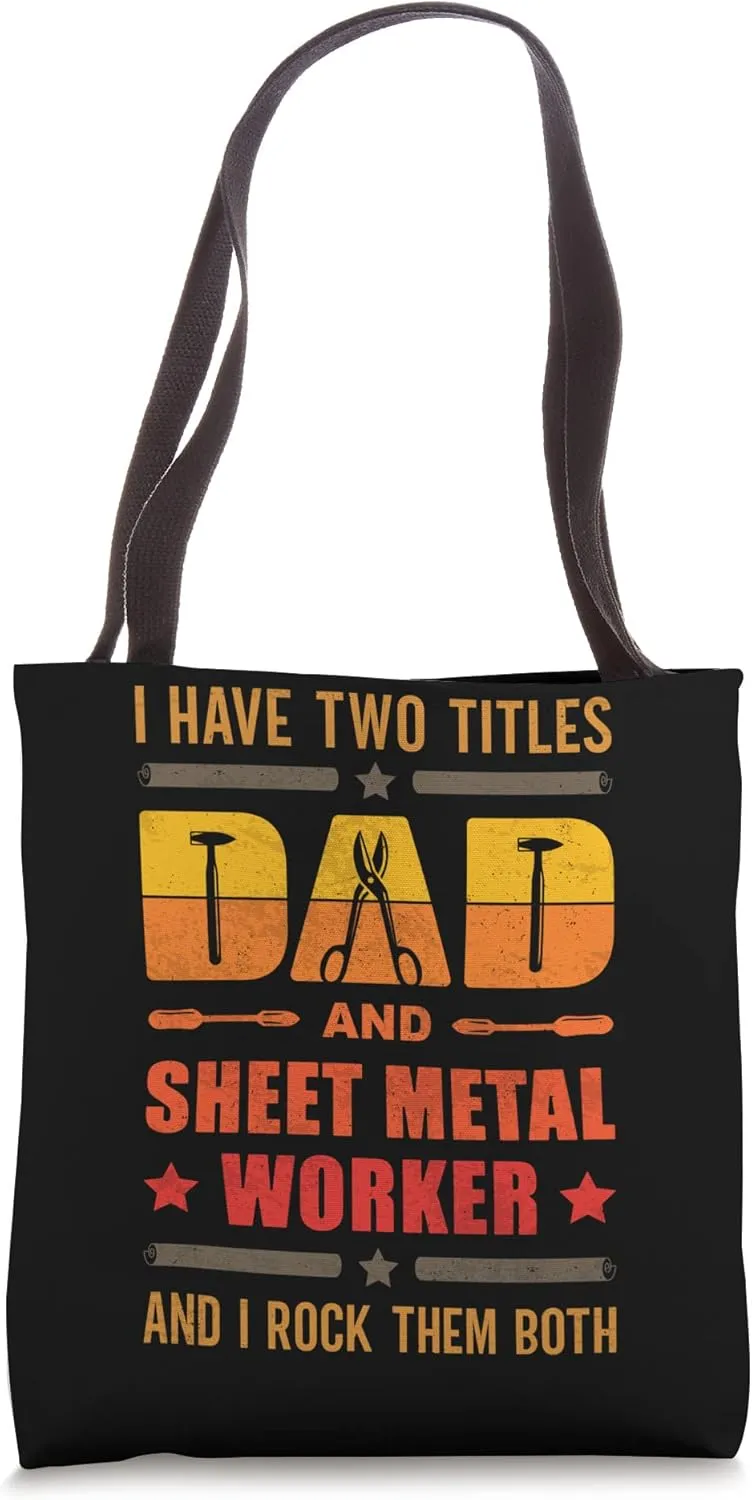 Best Sheet Metal Worker Dad thin Metal Sheets Metalworking Tote Bag
