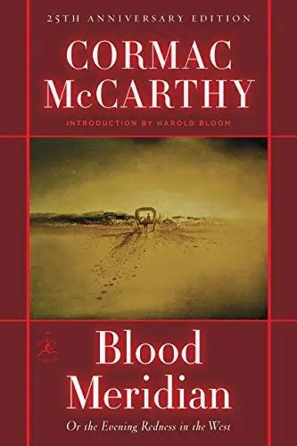 Blood Meridian: Or the Evening Redness in the West (Modern Library (Hardcover)) Hardcover