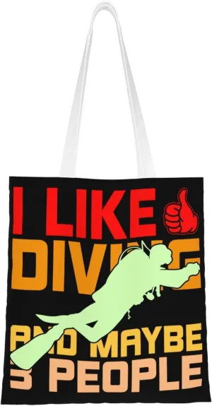 I Like Diving And Maybe 3 People Tote Bag for Women Canvas Shopping Bags Reusable Large Capacity Casual Shoulder Handbags Grocery Bags DIY Gift Bags