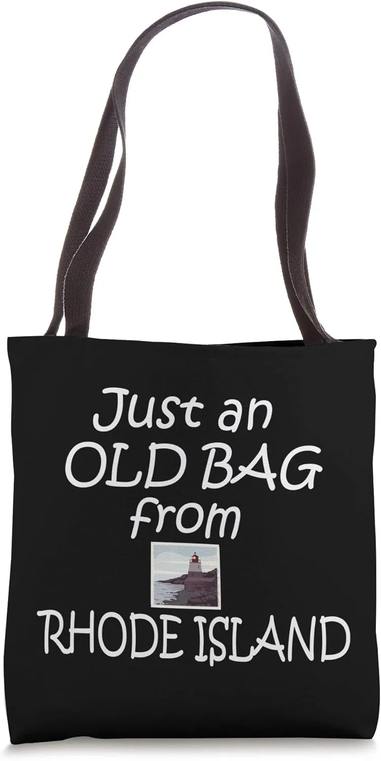 Just an old bag from Rhode Island tourist humor shopping Tote Bag