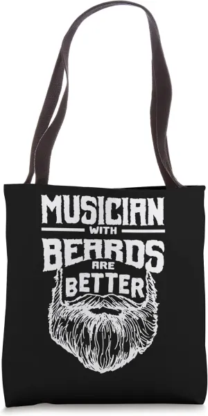 Musician with Beards are Better Music Band Funny Orchestra Tote Bag
