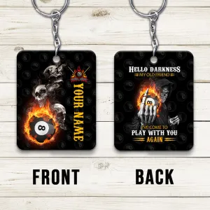 Skull Reaper Billiard Pool 8 Ball Hello Darkness My Old Friend Keychain Gift For Billiard Players