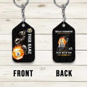 Skull Reaper Billiard Pool 9 Ball Hello Darkness My Old Friend Personalized Name Keychain For Billiard Players