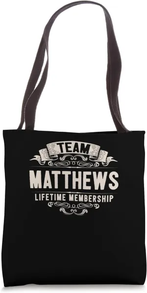 Team Matthews Lifetime Membership Retro Last Name Vintage Tote Bag