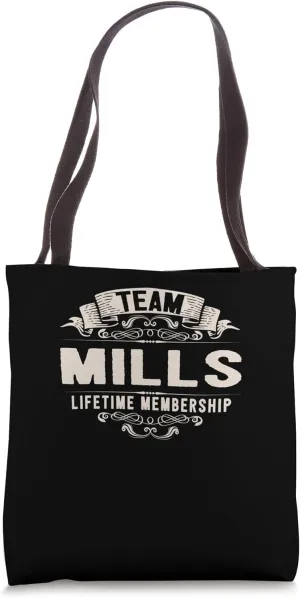 Team Mills Lifetime Membership Retro Last Name Vintage Tote Bag