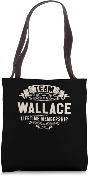 Team Wallace Lifetime Membership Retro Last Name Vintage Tote Bag