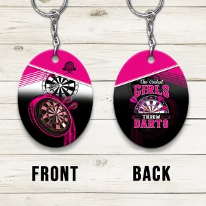 The Coolest Girls Throw Darts Keychain For Dart Team Player