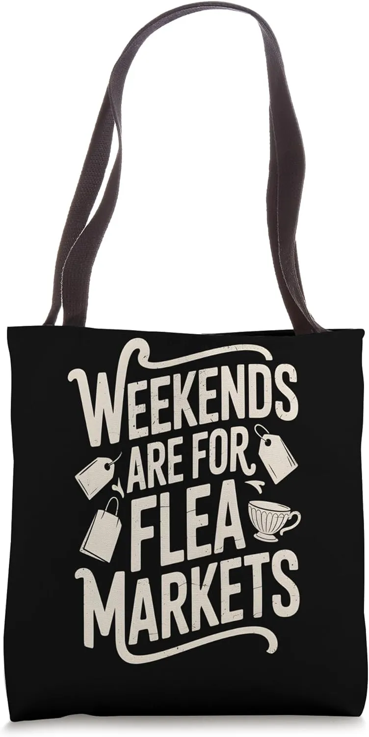 Weekends Are For Flea Markets Retro Picker Tote Bag